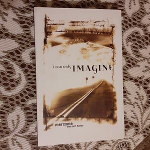 I can only IMAGINE, by mercyme Paperback Book